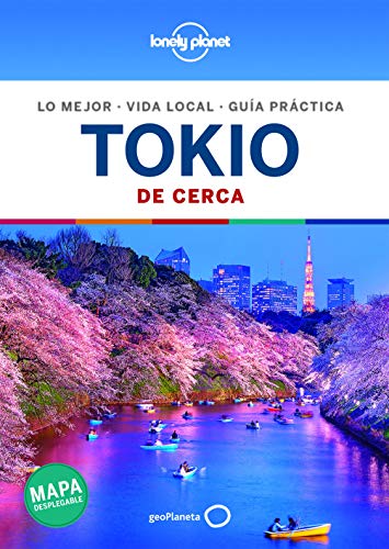 Tokio De cerca 6 (Guías De cerca Lonely Planet)