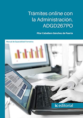 Trámites online con la administración. ADGD267PO (SIN COLECCION)