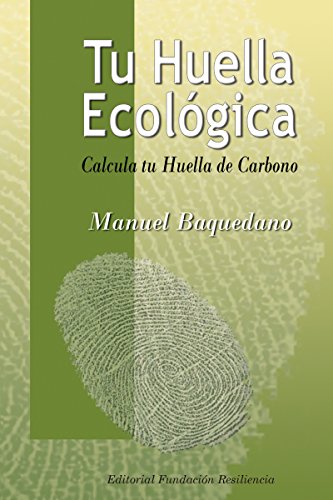 Tu Huella Ecológica: Calcula tu Huella de Carbono