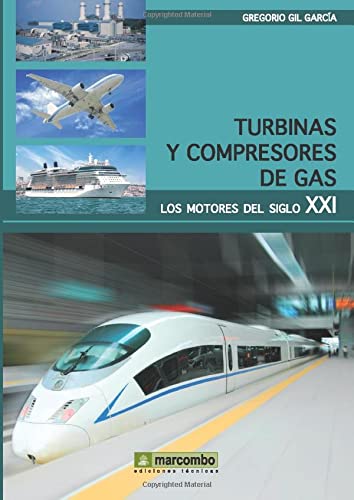 TURBINAS Y COMPRESORES DE GAS (SIN COLECCION)