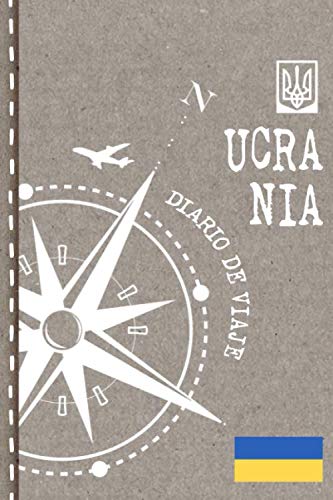 Ucrania Diario de Viaje: Libro de Registro de Viajes - Cuaderno de Recuerdos de Actividades en Vacaciones para Escribir, Dibujar - Cuadrícula de Puntos, Bucket List, Dotted Notebook Journal A5