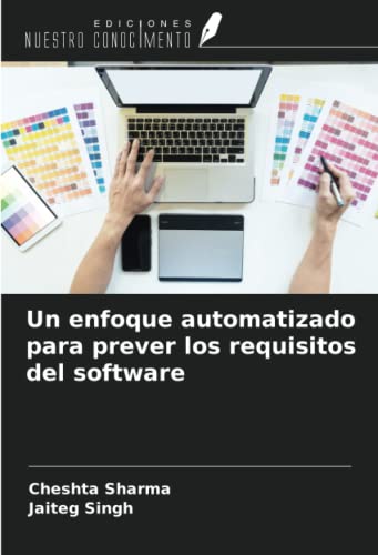 Un enfoque automatizado para prever los requisitos del software