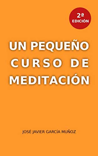 Un pequeño curso de meditación