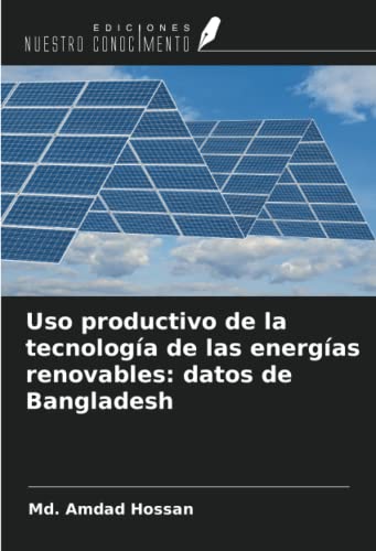 Uso productivo de la tecnología de las energías renovables: datos de Bangladesh