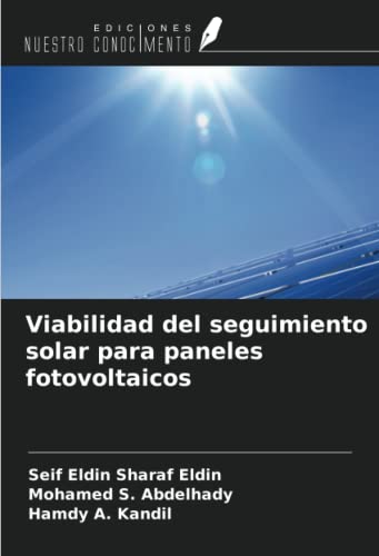 Viabilidad del seguimiento solar para paneles fotovoltaicos