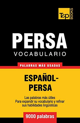 Vocabulario Español-Persa - 9000 palabras más usadas: 225 (Spanish collection)