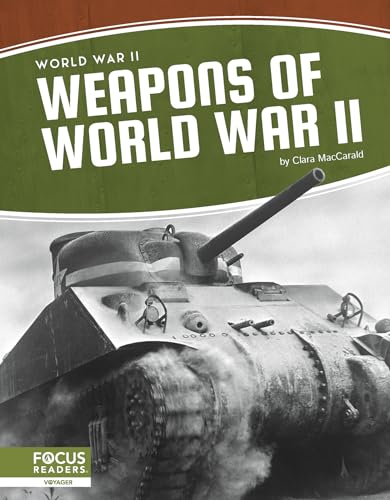 World War II: Weapons of World War II